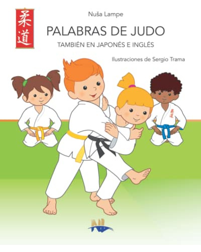 Palabras De Judo: Tambien En Japones E Ingles