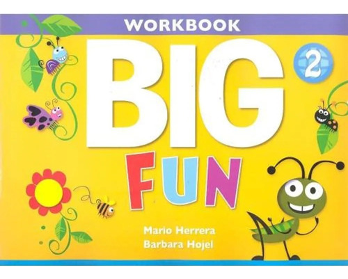 Big Fun 2 - Workbook + Cd