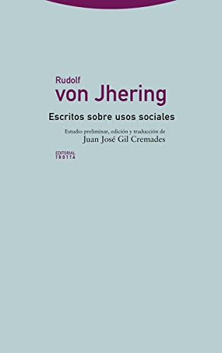 Escritos Sobre Usos Sociales - Von Jhering Rudolf