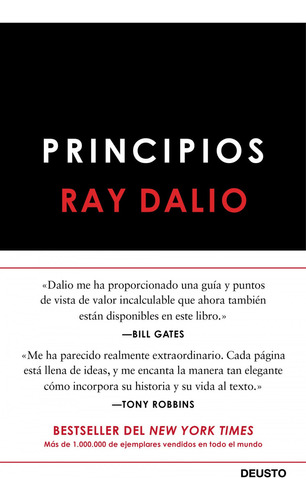 Principios / Principles, de Ray Dalio Principles., vol. 1.0. Editorial Deusto, tapa dura, edición 1.0 en español, 2018