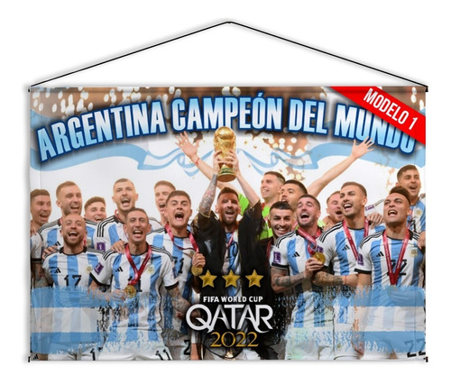 1 Banner Colgante Argentina Campeón Qatar 2022 Messi 60x90cm