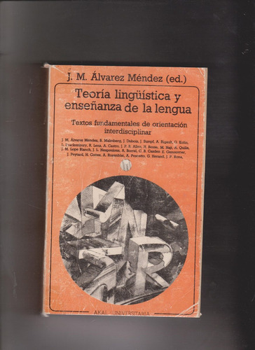 Teoria Linguistica Y Enseñanza De La Lengua Alvarez Mendez