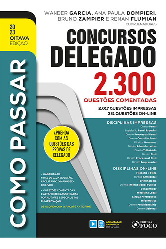 Como Passar Em Concursos De Delegado: 2.300 Questões Comentadas - 8ª Ed - 2023, De Alice Satin Calareso. Editora Editora Foco, Capa Mole Em Português, 2023