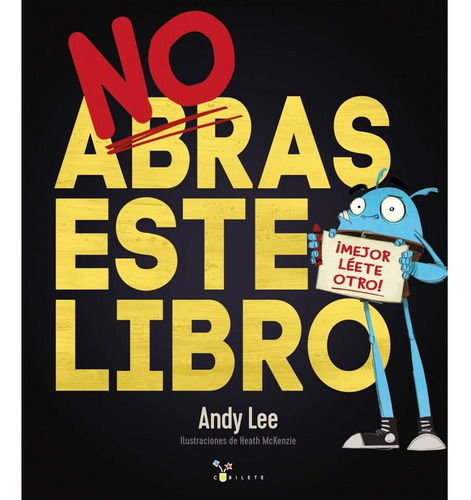 No Abras Este Libro, De Lee, Andy. Editorial Bruño, Tapa Dura En Español
