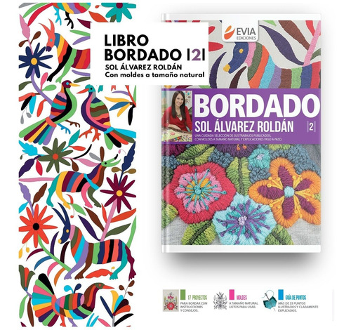 Libro Bordado Mex 2 - Sol Alvarez Roldán - Evia Ediciones 