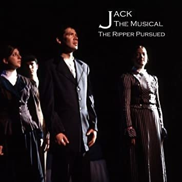 Actors Scene Unseen Jack-the Musical The Ripper Pursued Cd