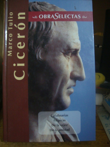 Obras Selectas - Marco Tulio Ciceron