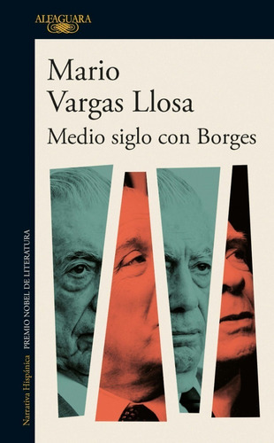 Mario Vargas Llosa - Medio Siglo Con Borges 