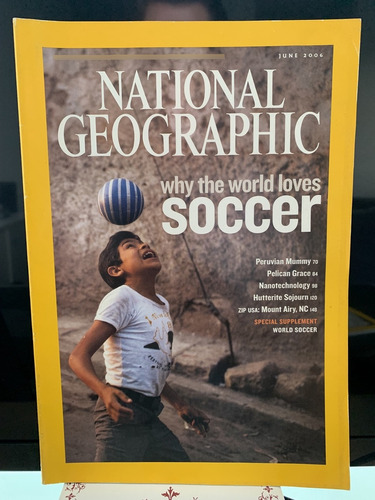 National Geographic Magazine / June 2006