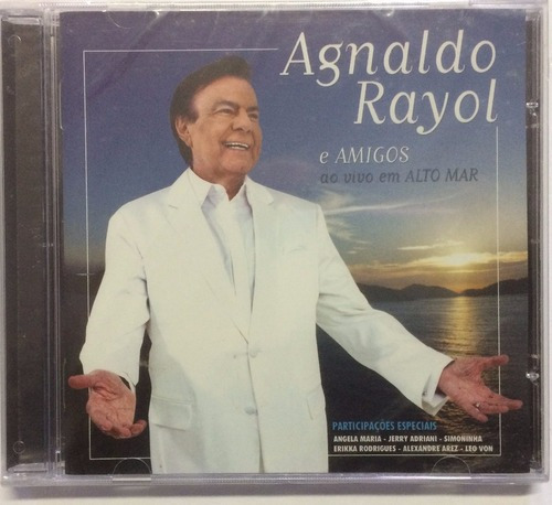 Cd Agnaldo Rayol E Amigos Ao Vivo Em Alto Mar Original