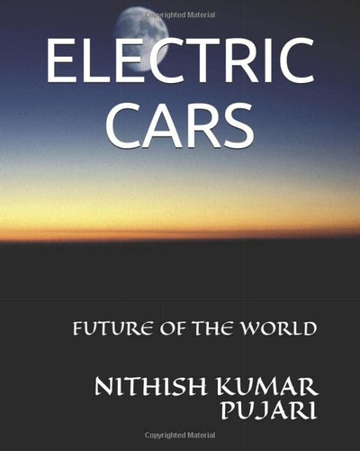 Libro:  Electric Cars: Future Of The World