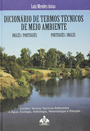 Libro Dicionário De Termos Técnicos De Meio Ambiente Inglês