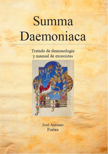 Summa Daemoniaca - José Antonio Fortea