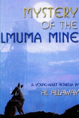 Libro Mystery Of The Lmuma Mine - Allaway, Al