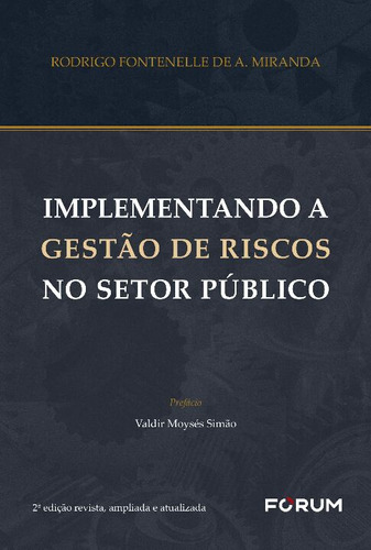 Libro Implementando Gestao Riscos Setor Publico 02ed 21 De F