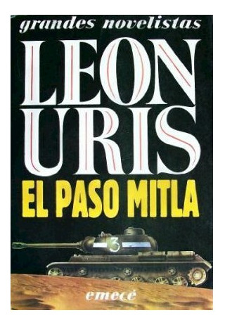 Libro Paso Mitla (grandes Novelistas) De Uris Leon