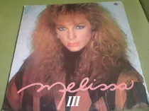 Comprar Disco En Vinilo 12'' De Melissa - Melissa 3 (venezuela 1986)