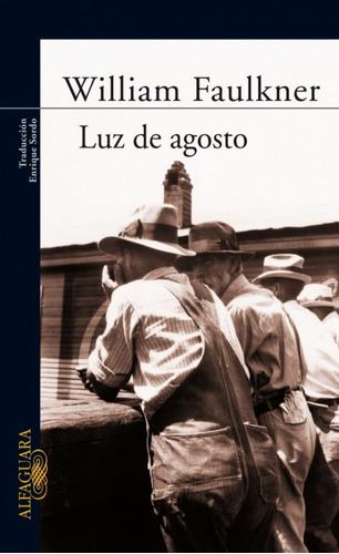 Libro Luz De Agosto De Faulkner William