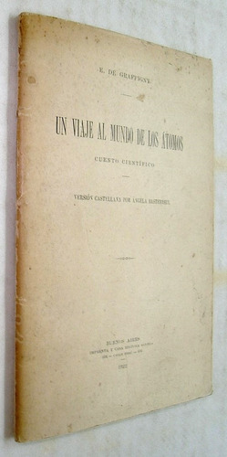 De Graffigny. Un Viaje Al Mundo De Los Átomos. 1922. Ciencia (Usado)