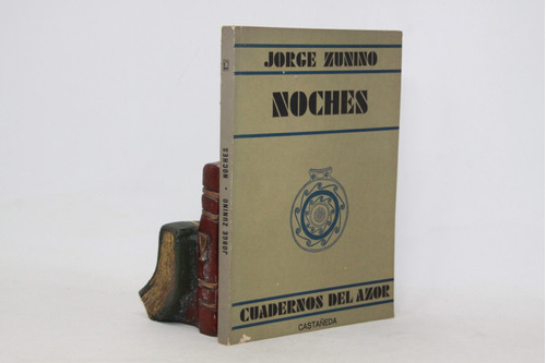 Jorge Zunino - Noches - Poesía - Ejemplar Dedicado