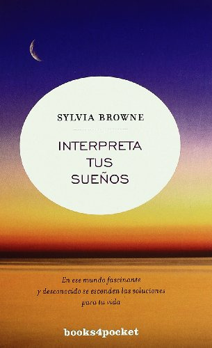 Libro Interpreta Tus Sueños (coleccion Crecimiento Y Salud)