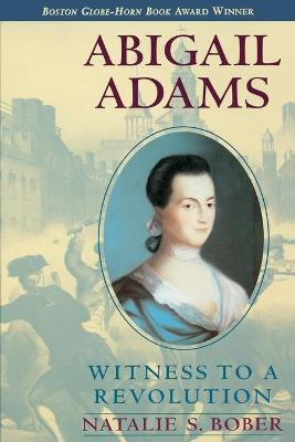 Libro Abigail Adams : Witness To A Revolution - Natalie S...