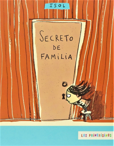 Secreto De Familia - Isol Los Primerísimos Fce