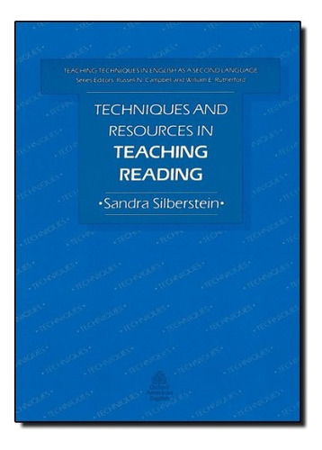 Techniques And Res.in Teaching Reading - Silberstein Sandra