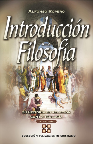 Introducción A La Filosofía - F: Su Historia Con Relación A 