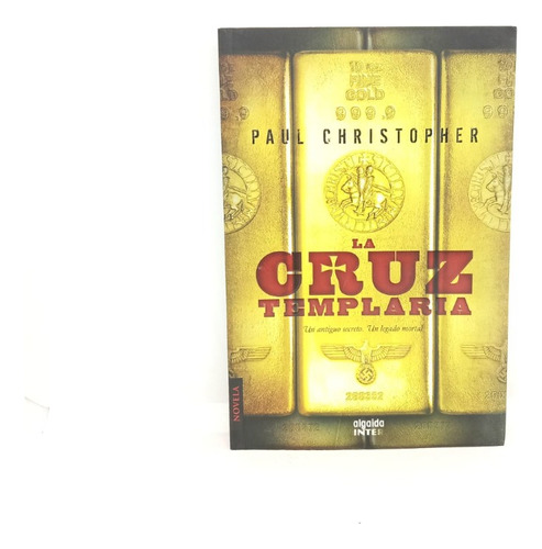 La Cruz Templaria: Novela De Paul Christopher