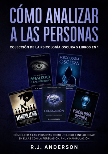 Libro: Cómo Analizar A Las Personas: Colección De La Psicolo