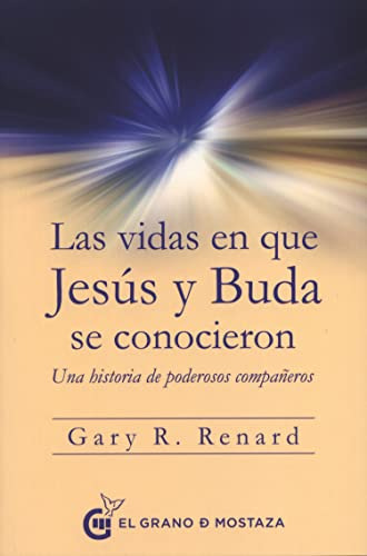 Libro Vidas En Que Jesus Y Buda Se Conocieron Las De Gary R