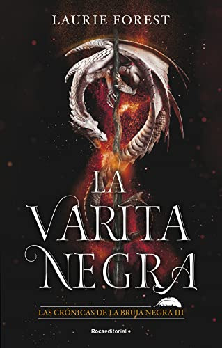 La Varita Negra Las Cronicas De La Bruja Negra Iii -roca Juv