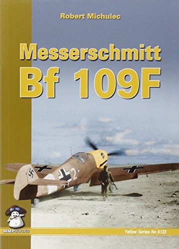 Messerschmit Bf 109 F Serie Amarilla