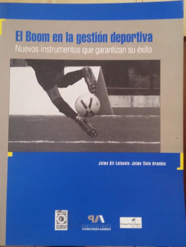 El Boom En La Gestión Deportiva, Universidad De Los Andes