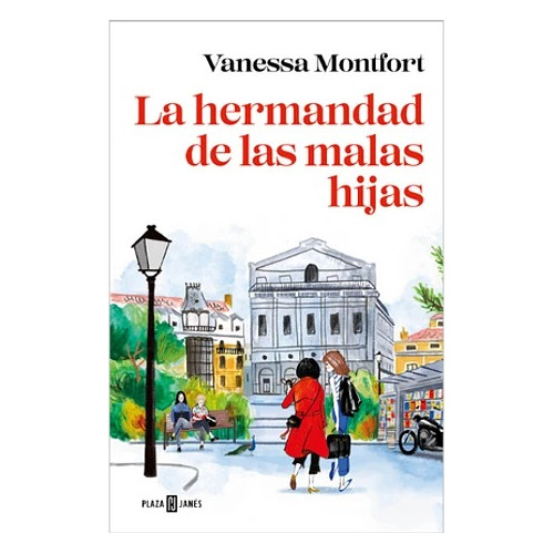 Libro La Hermandad De Las Malas Hijas - Vanessa Montfort