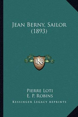 Libro Jean Berny, Sailor (1893) - Professor Pierre Loti