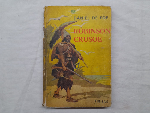 Robinson Crusoe Daniel Defoe Zig Zag 1963