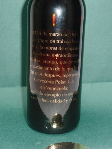 Imagen 6 de 6 de P O L A R 50 Aniversario 1991 Botella Antigua De Coleccion