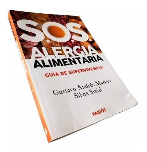 S.o.s. Alergia Alimentaria. Guía De Supervivencia