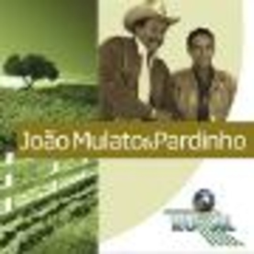 Cd Joao Mulato E Pardinho Globo Rural