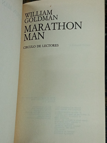 Imagen 2 de 3 de Marathon Man * William Goldman * Circulo *
