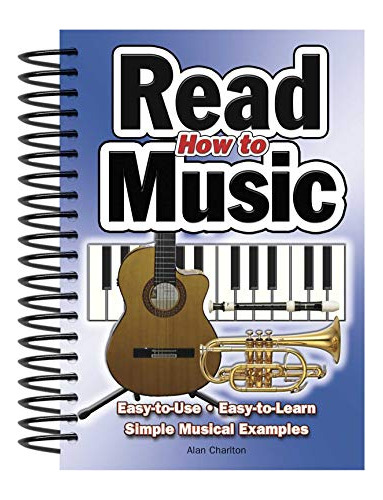 Libro How To Read Music De Charlton, Alan