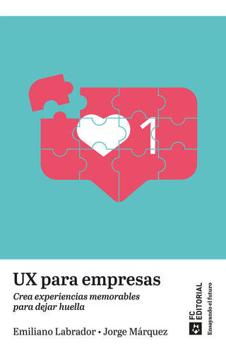 Ux Para Empresas - Labrador Ruiz Emiliano Marquez Jorge