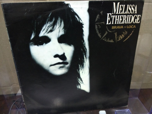 Melissa Etheridge - Brava Y Loca Vinilo