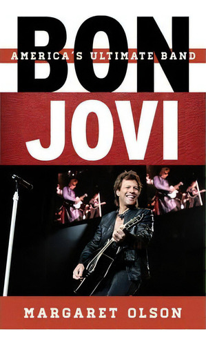 Bon Jovi, De Margaret Olson. Editorial Scarecrow Press, Tapa Dura En Inglés