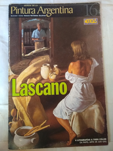 Genios De La Pintura Argentina, Noticia, Lascano