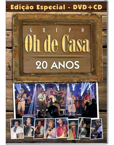 Dvd - Grupo Oh De Casa - 20 Anos
