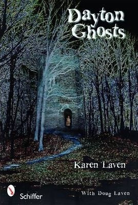 Dayton Ghosts - Karen Laven