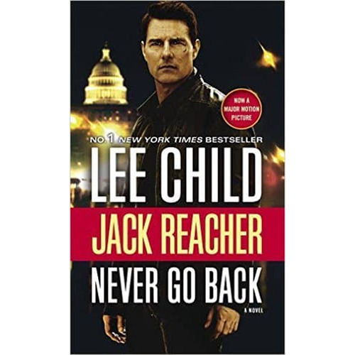Never Go Back. Movie Tie-in Jack Reacher